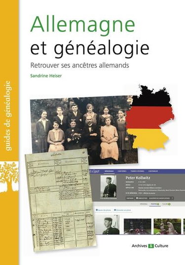 Couverture de Allemagne et généalogie : retrouver ses ancêtres allemands