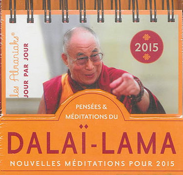 Couverture de Pensées & méditations du Dalaï-Lama : nouvelles méditations pour 2015
