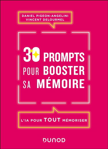 Couverture de 30 prompts pour booster sa mémoire : l'IA pour tout mémoriser