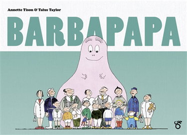 Couverture de Les aventures de Barbapapa. Barbapapa
