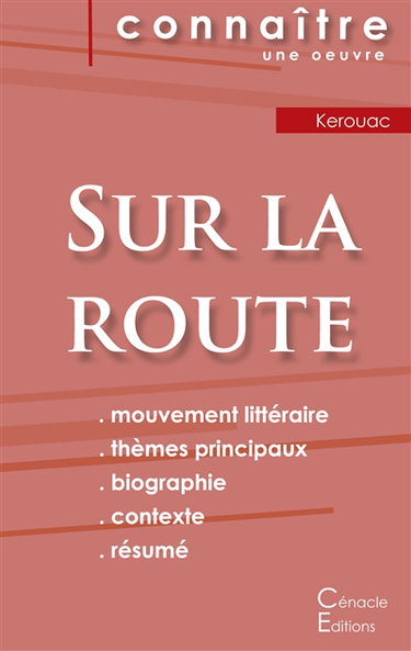 Couverture de Fiche de lecture Sur la route de Jack Kerouac (Analyse littéraire de référence et résumé complet)