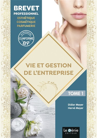 Couverture de Vie et gestion de l'entreprise Tome 1 : BP esthétique-cosmétique-parfumerie