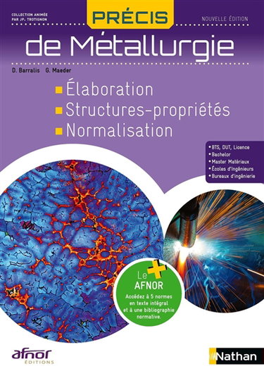 Couverture de Précis de métallurgie : élaboration, structures-propriétés, normalisation
