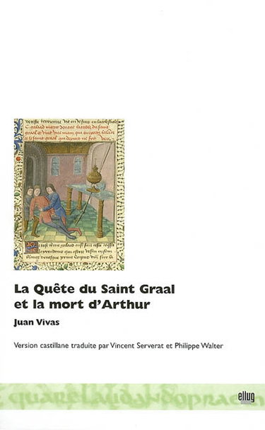 Couverture de La quête du Saint Graal et la mort d'Arthur