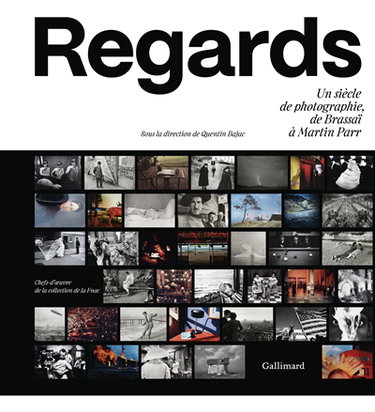 Couverture de Regards : un siècle de photographie, de Brassaï à Martin Parr : chefs-d'oeuvre de la collection de la Fnac