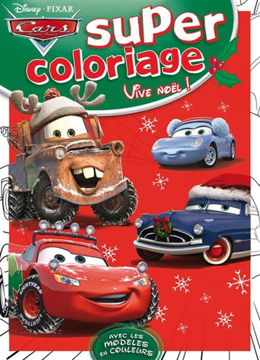 Couverture de Super coloriage : vive noël ! : Cars