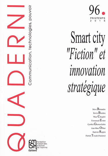 Couverture de Quaderni, n° 96. Smart city : fiction et innovation stratégique