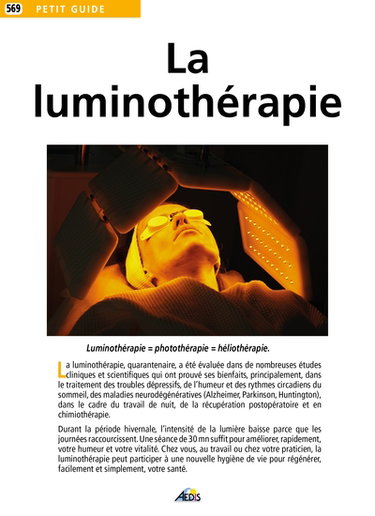 Couverture de La luminothérapie : luminothérapie = photothérapie = héliothérapie
