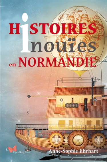 Couverture de Histoires inouïes en Normandie