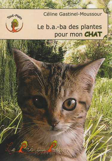 Couverture de Le b.a.-ba des plantes pour mon chat