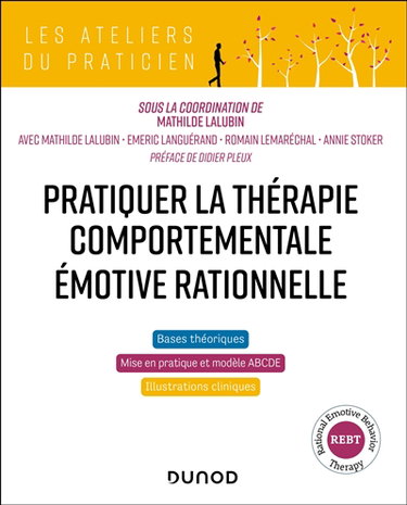 Couverture de Pratiquer la thérapie comportementale émotive rationnelle (REBT)