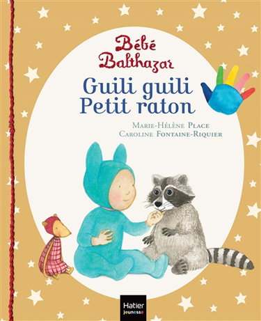 Couverture de Bébé Balthazar. Guili guili Petit raton