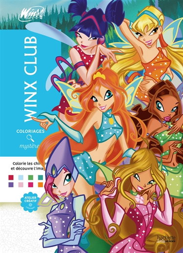 Couverture de Coloriages Mystères : Winx Club : Colorie les chiffres et découvre l'image !