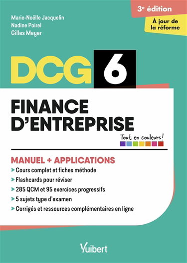 Couverture de DCG 6, finance d'entreprise : manuel + applications