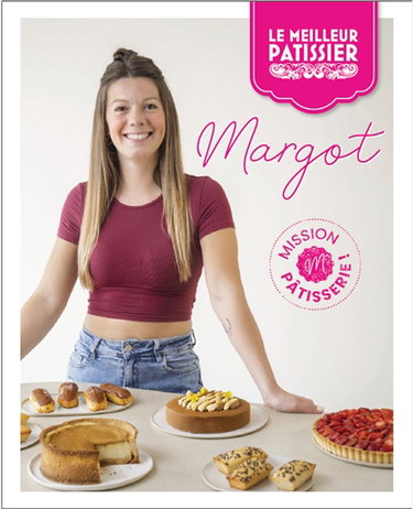 Couverture de Margot : mission pâtisserie !