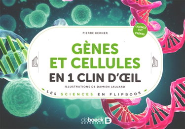 Couverture de Gènes et cellules en 1 clin d'oeil : licence SVT, prépas