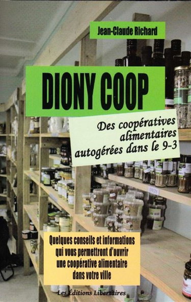 Couverture de Diony coop : des coopératives alimentaires autogérées dans le 9-3