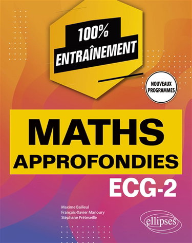 Couverture de Maths approfondies ECG-2 : nouveaux programmes