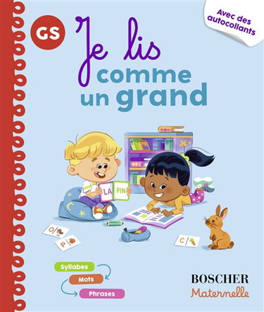 Couverture de Je lis comme un grand, GS : syllabes, mots, phrases : avec des autocollants