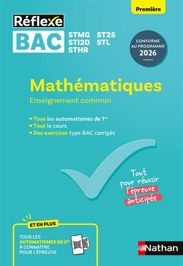Couverture de Mathématiques, enseignement commun première, bac STMG, ST2S, STI2D, STL, STHR : conforme au programme 2026