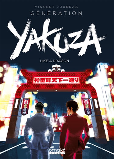 Couverture de Génération Yakuza : like a dragon
