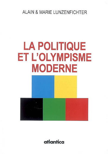 Couverture de La politique et l'olympisme moderne