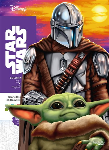 Couverture de Coloriages Mystères : Star Wars : Colorie les chiffres et découvre l'image