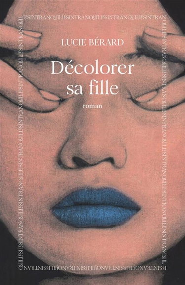 Couverture de Décolorer sa fille