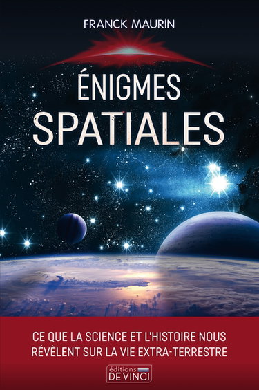 Couverture de Enigmes spatiales : ce que la science et l'histoire nous révèlent sur la vie extra-terrestre