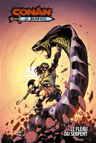 Couverture de Conan le barbare. Le fléau du serpent