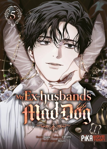Couverture de My ex-husband's mad dog. Vol. 5