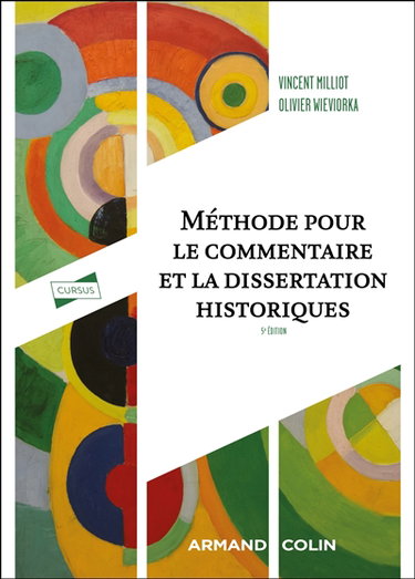 Couverture de Méthode pour le commentaire et la dissertation historiques