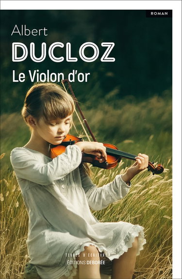 Couverture de Le violon d'or par Albert Ducloz