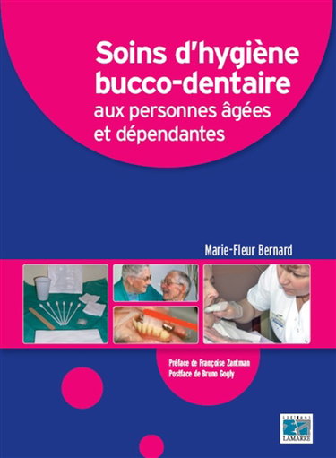 Couverture de Soins d'hygiène bucco-dentaire aux personnes âgées et dépendantes