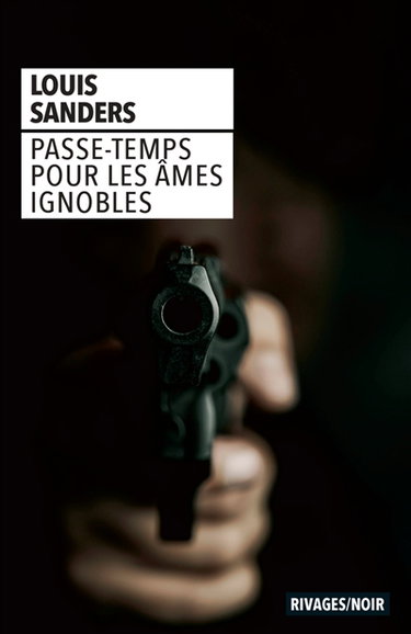 Couverture de Passe-temps pour les âmes ignobles