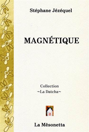 Couverture de Magnétique