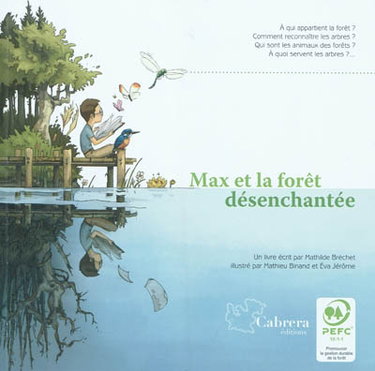 Couverture de Max et la forêt désenchantée