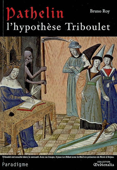 Couverture de Pathelin : l'hypothèse Triboulet