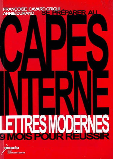 Couverture de Se préparer au Capes interne, lettres modernes : 9 mois pour réussir