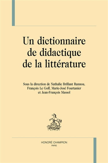 Couverture de Un dictionnaire de didactique de la littérature