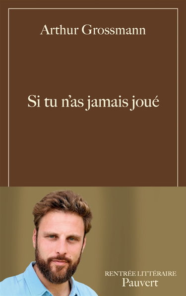 Couverture de Si tu n'as jamais joué