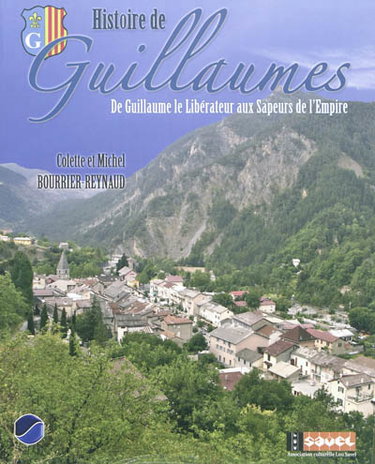 Couverture de Histoire de Guillaumes : de Guillaume le Libérateur aux Sapeurs de l'Empire