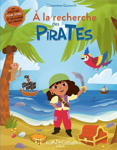 Couverture de A la recherche des pirates