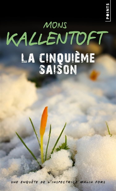 Couverture de Une enquête de l'inspectrice Malin Fors. La cinquième saison