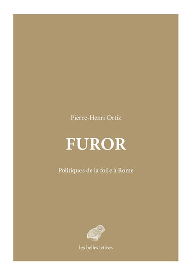 Couverture de Furor : politiques de la folie à Rome