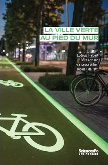 Couverture de La ville verte au pied du mur : quand l'austérité ordonne les politiques environnementales