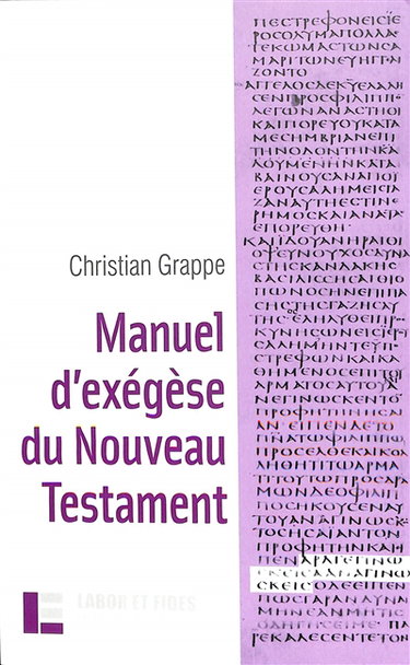 Couverture de Manuel d'exégèse du Nouveau Testament