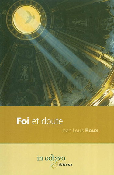 Couverture de Foi et doute : pour un christianisme repensé : essai