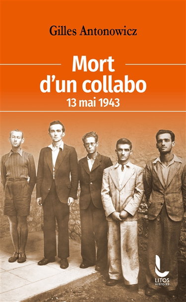 Couverture de Mort d'un collabo : 13 mai 1943