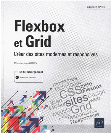 Couverture de Flexbox et Grid : créer des sites modernes et responsives